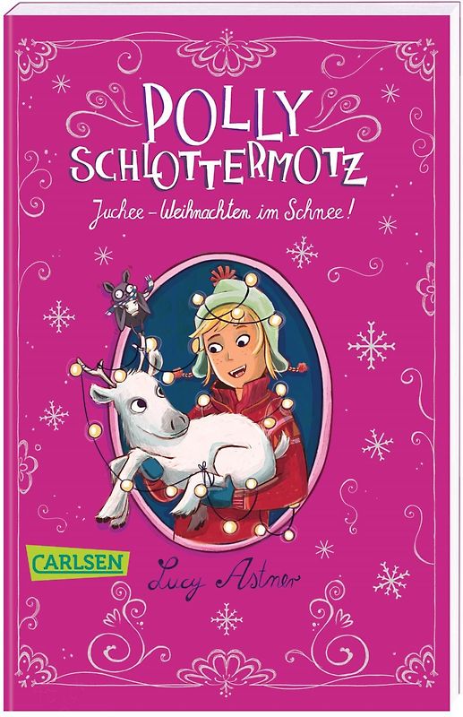 Polly Schlottermotz: Juchee - Weihnachten im Schnee!