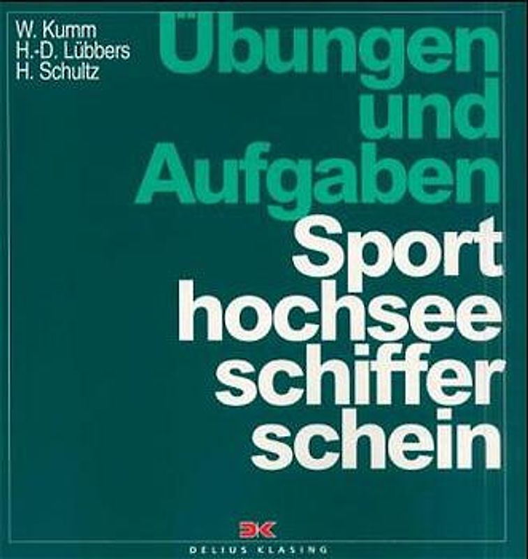 Übungen und Aufgaben zum Sporthochseeschifferschein