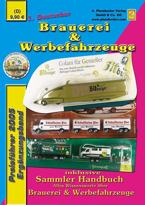 1. Deutscher Brauerei- & Werbefahrzeuge Preisführer 2005