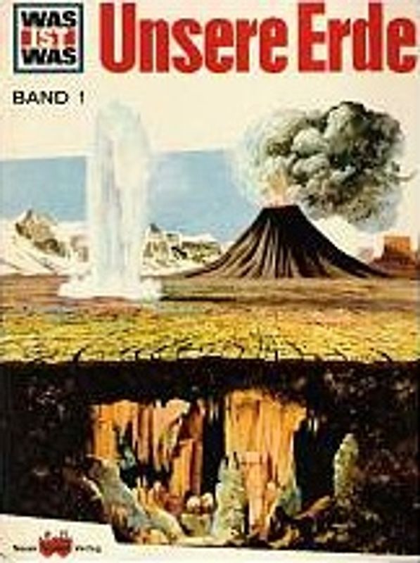 Was ist was, Band 001: Unsere Erde