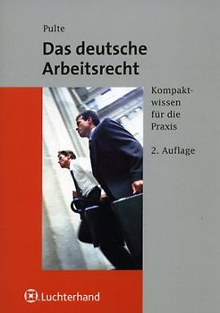 Das deutsche Arbeitsrecht