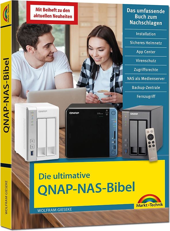 Die ultimative QNAP NAS Bibel - Das Praxisbuch - mit vielen Insider Tipps und Tricks - komplett in Farbe