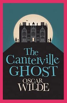 The Canterville Ghost Annotated