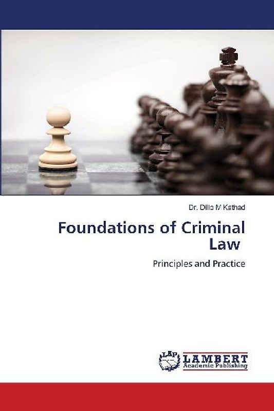 Foundations of Criminal Law