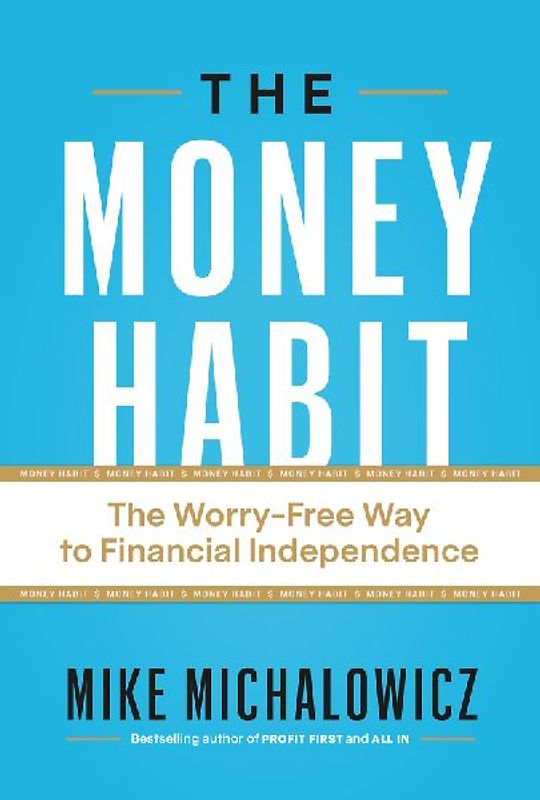 The Money Habit