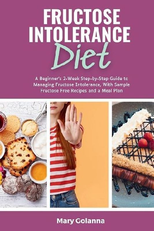 Fructose Intolerance Diet
