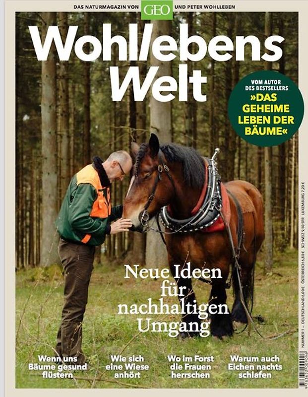 Wohllebens Welt / Wohllebens Welt - 3/2019 Neue Ideen für nachhaltigen Umgang