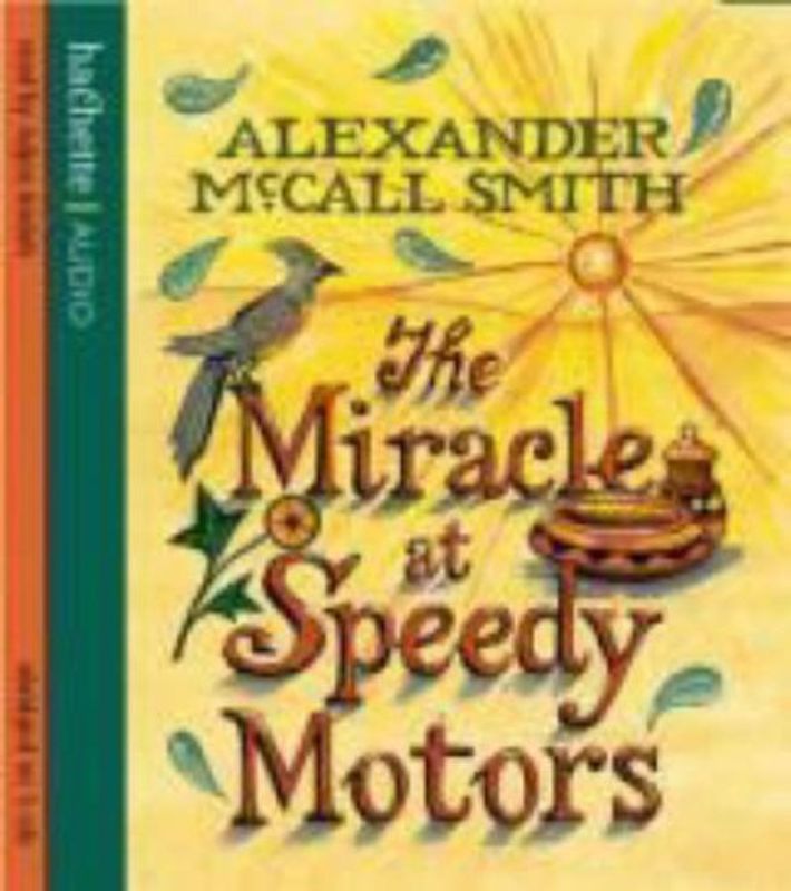 Miracle at Speedy Motors (No. 1 Ladies' Detective Agency)