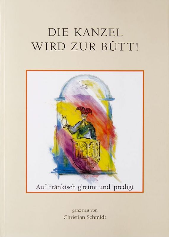 Die Kanzel wird zur Bütt VII