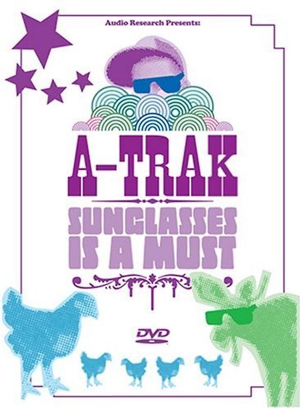 A-Trak - Sunglasses is a Must DVD