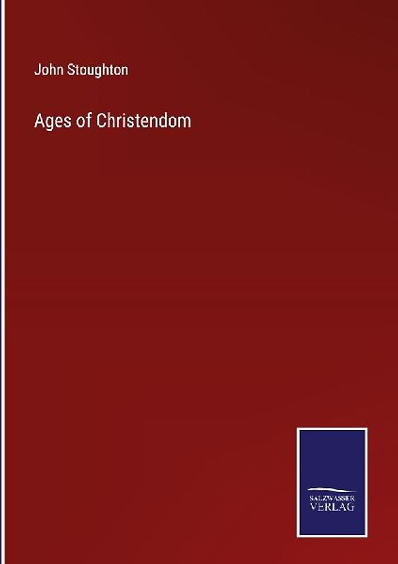 Ages of Christendom