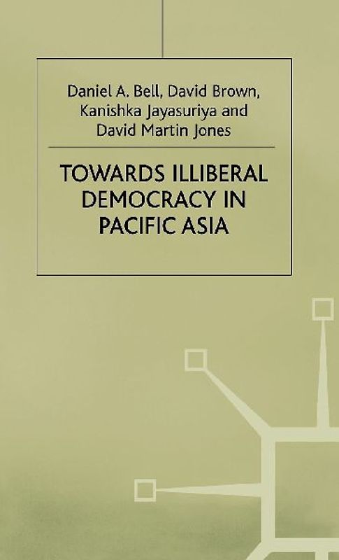 Towards Illiberal Democracy