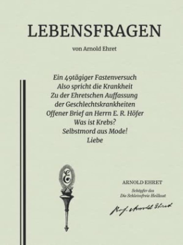 Lebensfragen: von Arnold Ehret