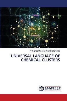 UNIVERSAL LANGUAGE OF CHEMICAL CLUSTERS