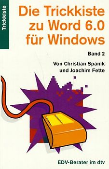 Die Trickkiste zu Word 6.0 für Windows