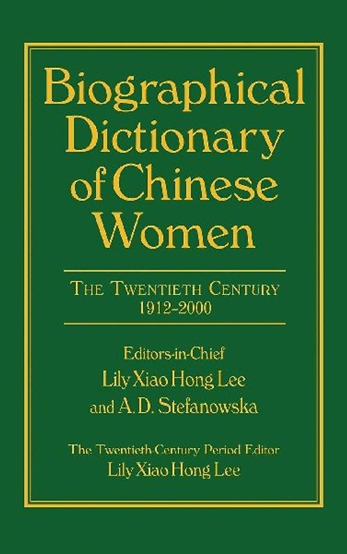 Biographical Dictionary of Chinese Women