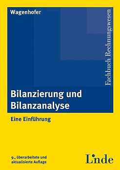 Bilanzierung und Bilanzanalyse. Eine Einführung