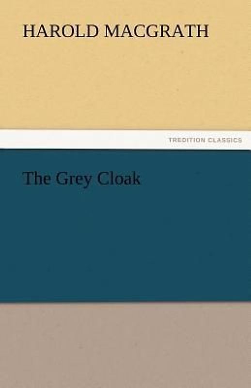 The Grey Cloak