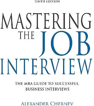 Mastering the Job Interview, 10th Edition