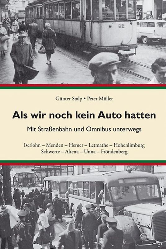 Als wir noch kein Auto hatten