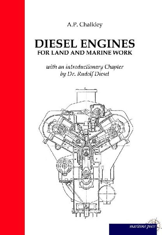 Diesel Engines for Land and Marine Work