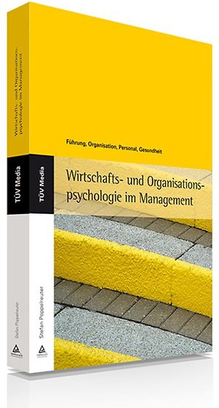 Wirtschafts- und Organisationspsychologie im Management