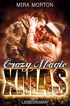 Crazy. Magic. Christmas.