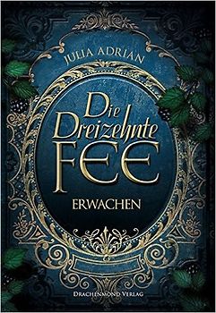 Die Dreizehnte Fee