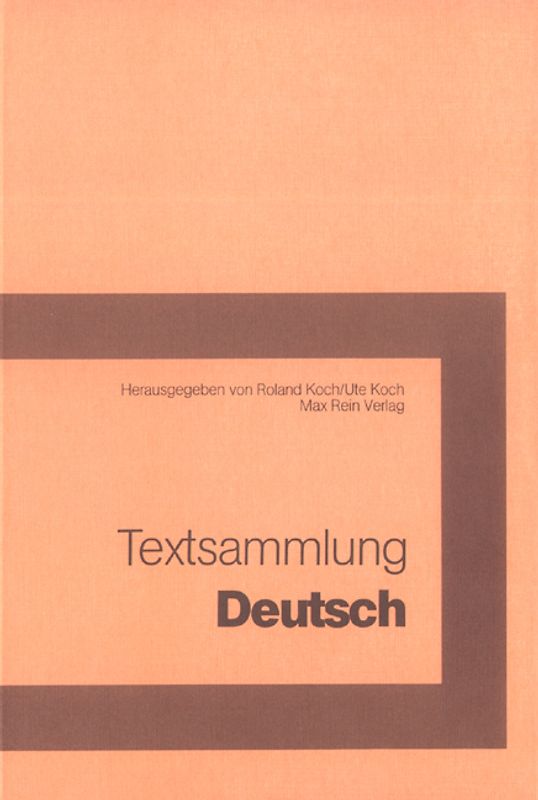 Textsammlung Deutsch
