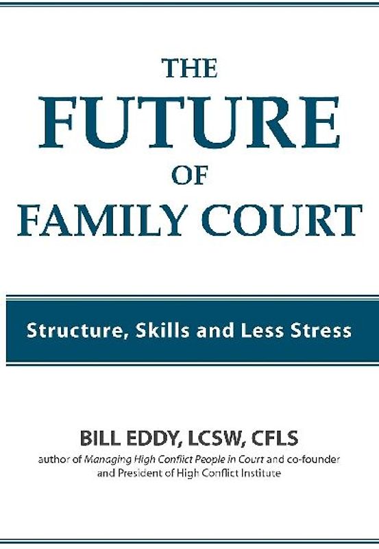 The Future of Family Court