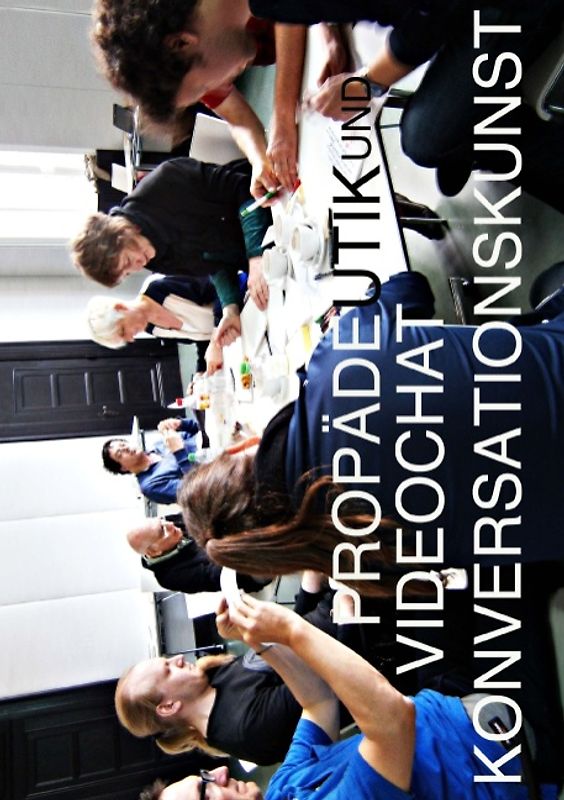 Propädeutik und Videochat zur Konversationskunst