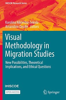 Visual Methodology in Migration Studies