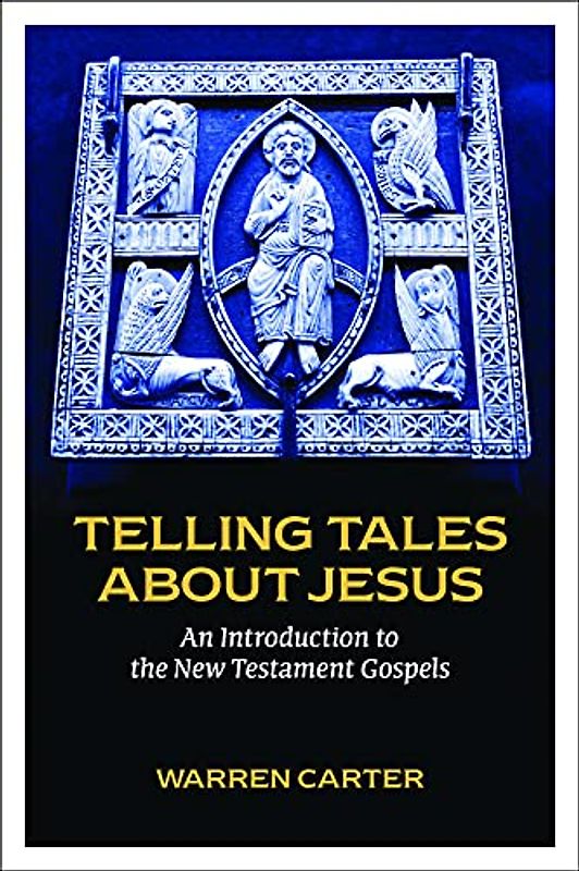 Telling Tales about Jesus