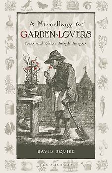 A Miscellany for Garden-Lovers