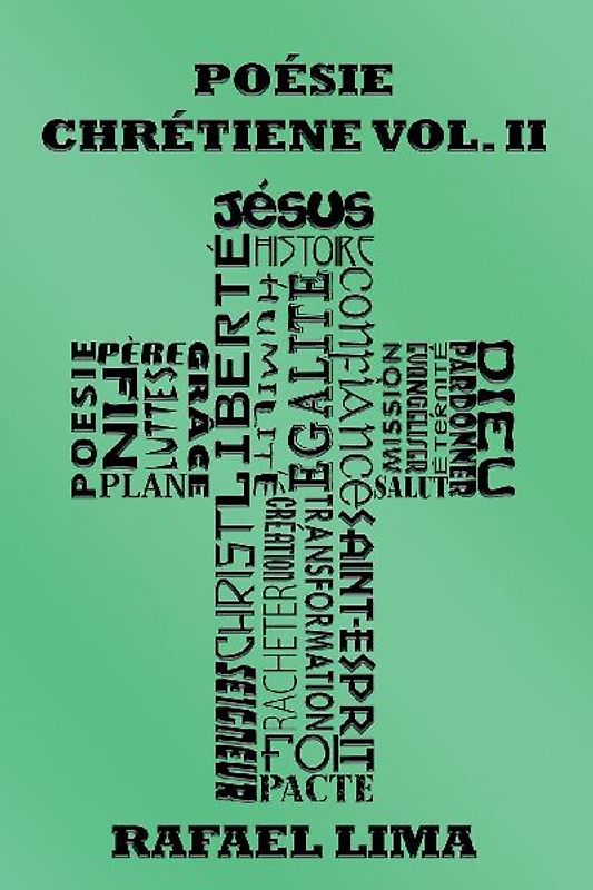 Poésie Chrétienne Volume II