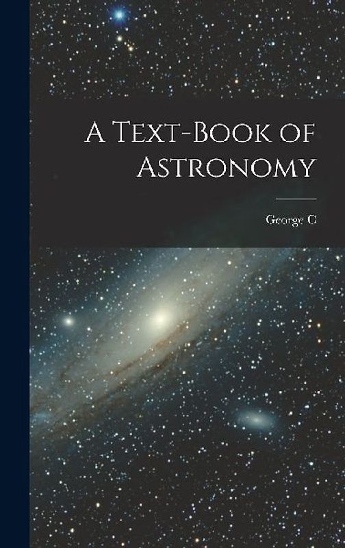 A Text-book of Astronomy
