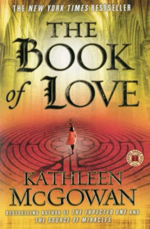 The Book of Love: A Novel (The Magdalene Line, Band 2)