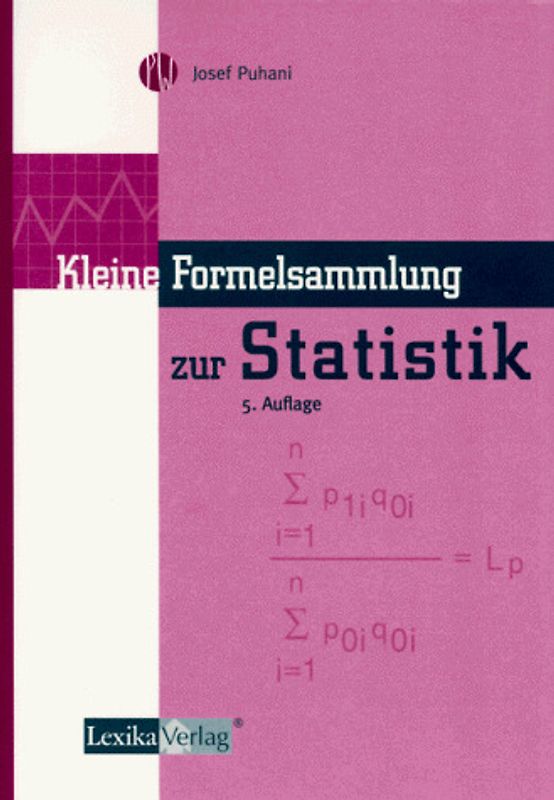 Kleine Formelsammlung zur Statistik