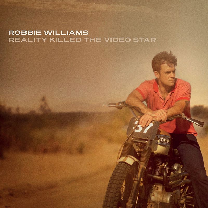 Robbie Williams - Reality Killed The Video Star (Deluxe Edition)