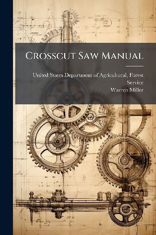 Crosscut Saw Manual