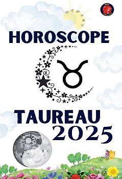 Taureau Horoscope  2025