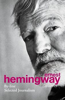 By-Line - Hemingway, Ernest