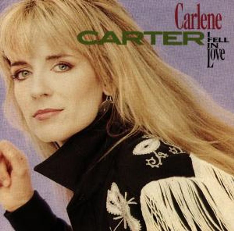 Carlene Carter - I Fell in Love