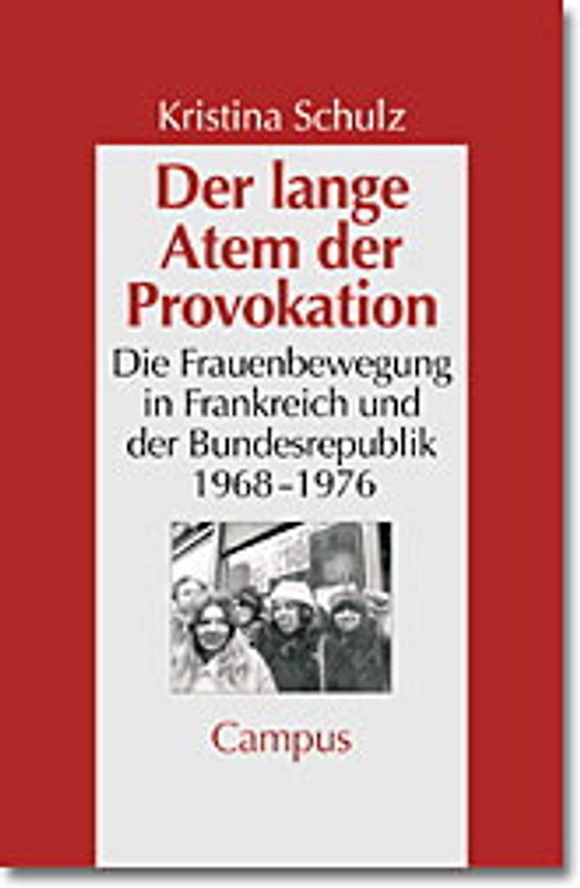 Der lange Atem der Provokation
