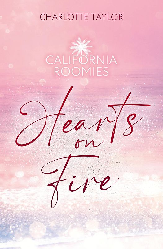 California Roomies – Hearts on Fire