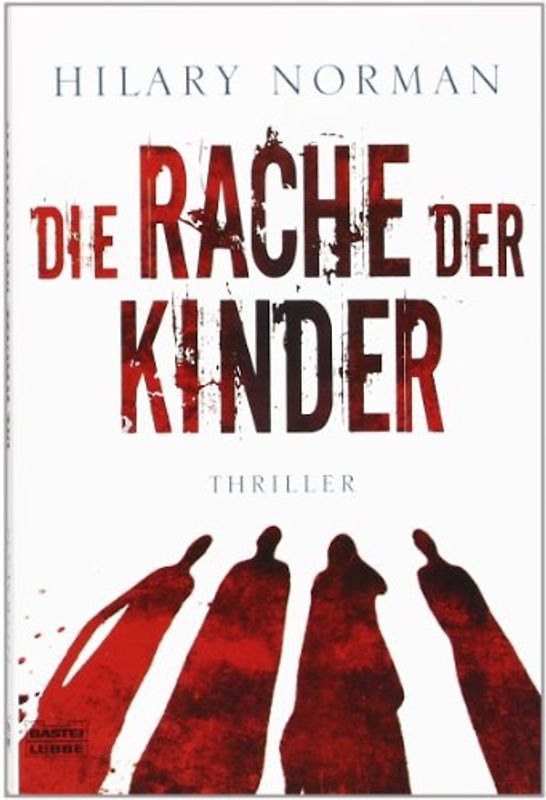 Die Rache der Kinder