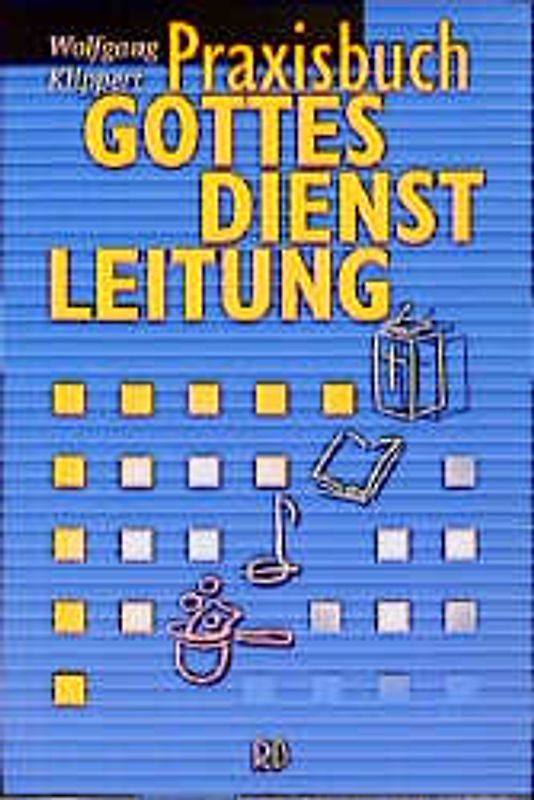 Praxisbuch Gottesdienstleitung