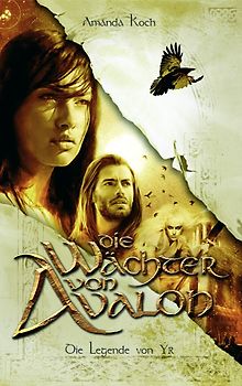 Die Wächter von Avalon