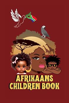 Afrikaans Children Book: Fun and Educational, My First Words, Bilingual Learning, For Kids, 85 Pages, 6x9 in