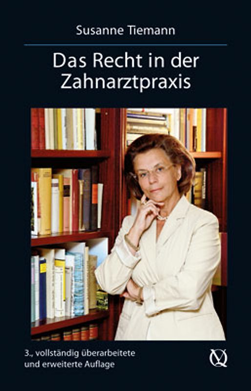 Das Recht in der Zahnarztpraxis